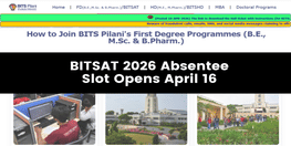 BITSAT 2026 Absentee Slot Booking to Begin April 16  Exam on April 19